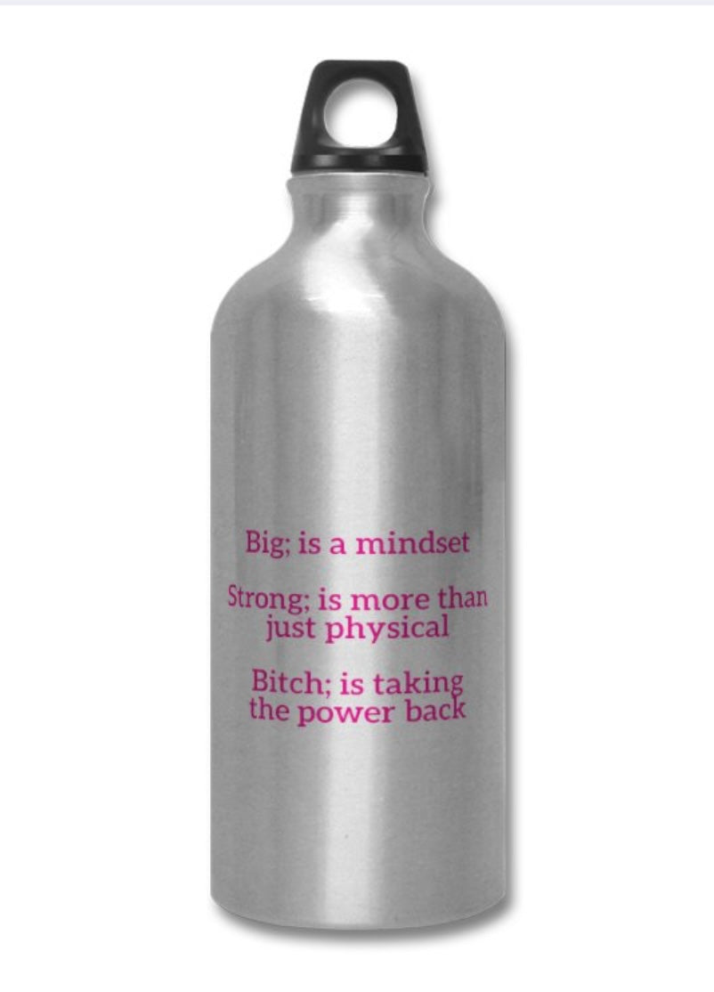 Big Strong Bitch Water Bottle